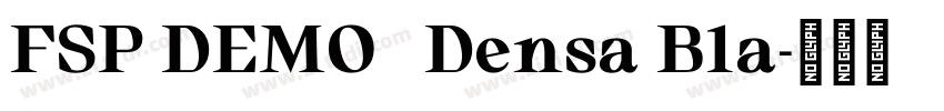 FSP DEMO   Densa Bla字体转换